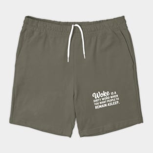 Woke is a dirty word when you want people asleep Shorts