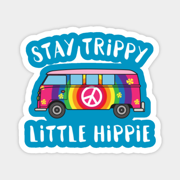 Hippie Van Hippie Magnet Teepublic Au The hippie van is a relatively large vehicle that has excellent traction, but this traction gets substantially worse when the wheels get damaged, which can get so bad they fall off and have to be replaced, which brings you to a halt for two seconds. teepublic