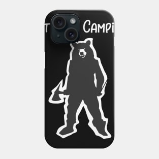 Let's Go Camping Phone Case