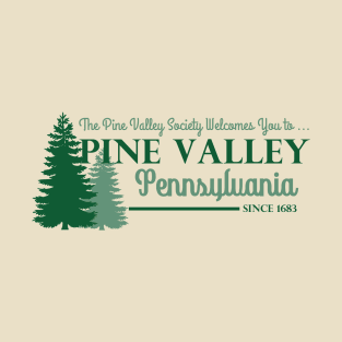 Pine Valley, PA from All My Children T-Shirt