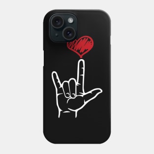 ASL I Love You Hand Heart American Sign Language Phone Case