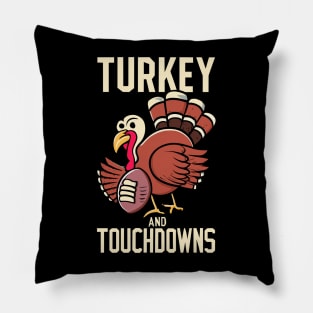 Turkey and Touchdowns Football Thanksgiving Pillow