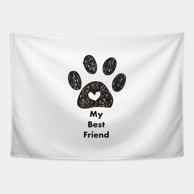 My best friend text made of hand drawn paw prints Tapestry by GULSENGUNEL