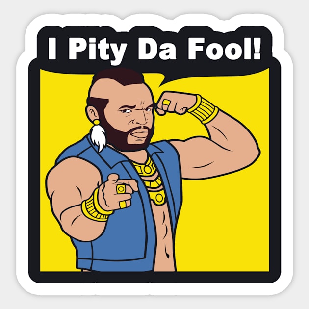 mr t i pity the fool