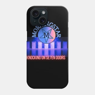 Morningstar - Knocking On Se7en Doors Phone Case