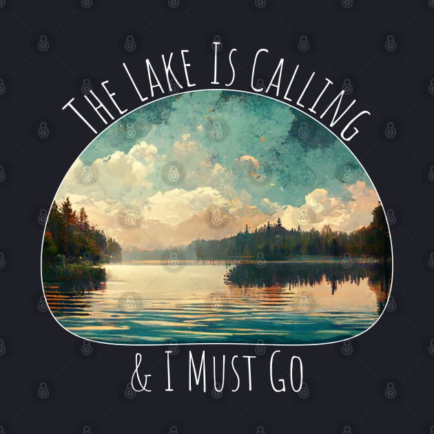 The Lake Is Calling by nonbeenarydesigns