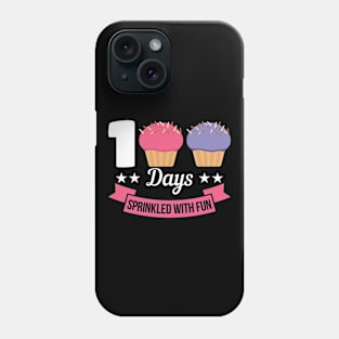 100 Days Sprinkled With Fun cup cake lover Phone Case