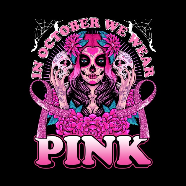 In October We Wear Pink Breast Cancer Awareness Skull by peskyrubeus