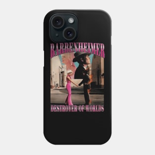 Barbenheimer x Destroyer Of World Phone Case