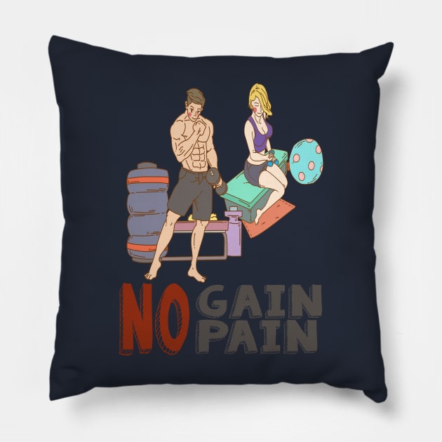 fitness gym no gain no pain Pillow by cristal