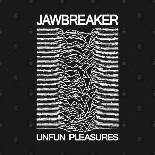Jawbreaker Unfun Pleasures by SafeTeeNet