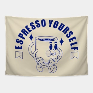 Espresso Yourself Tapestry