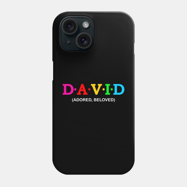 David - Adored, Beloved. Phone Case by Koolstudio