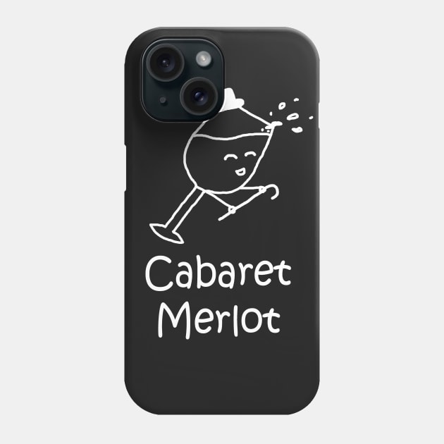 Cabaret Merlot White Phone Case by PelicanAndWolf