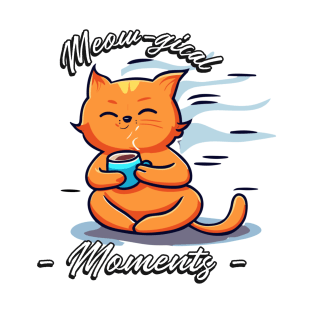 Meow-gical Moments | Cat Drinking Coffee T-Shirt