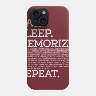 Cycle 2 Eat Sleep Memorize Repeat Memory Master Phone Case