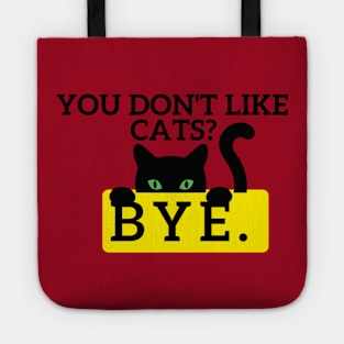 You don't like Cats? Tote