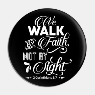 the walk by faith not by light 2 corinthians 5:7 Pin