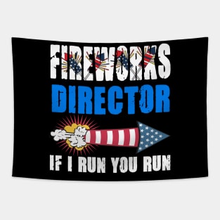 Fireworks Director I Run You Run Tapestry