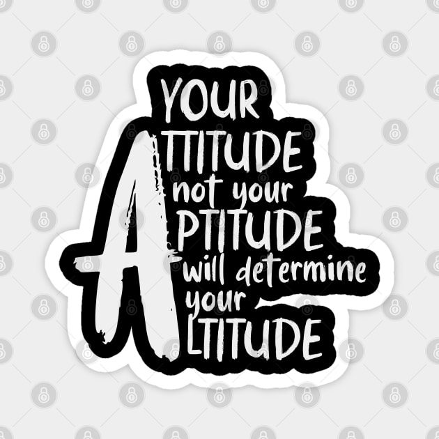 It's all about attitude, text art design Magnet by Country Gal