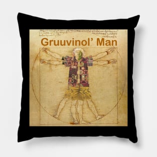 Gruuvinol' Man Pillow