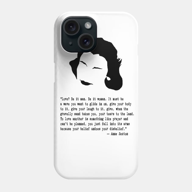 Anne the Poet Quote Phone Case by PoetandChef