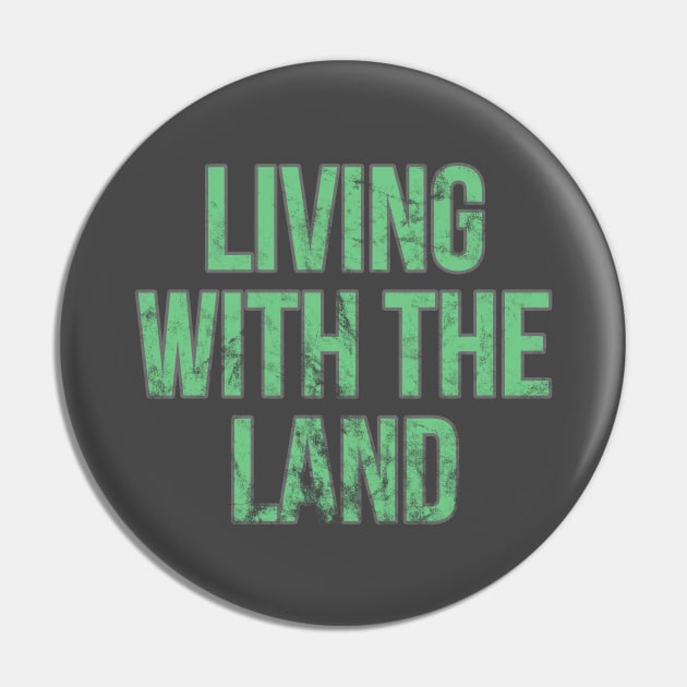 Living with the Land Vintage Pin by FandomTrading