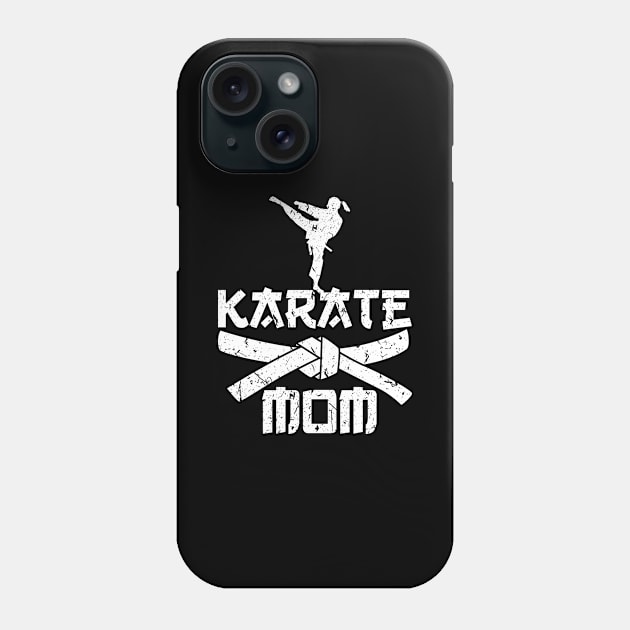 Karate Mom Mothers Day Women Martial Arts Phone Case by Humbas Fun Shirts