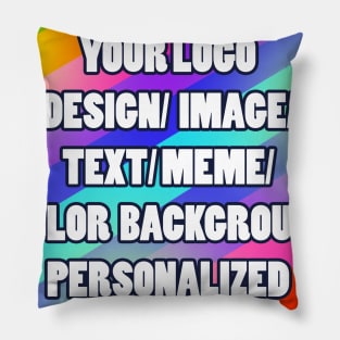 Custom Request (Read Description)  Personalized images, texts, logos, designs, memes, photos, posters Pillow