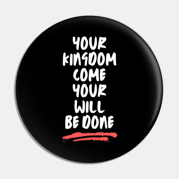 Your Kingdom Come Your Will Be Done | Matthew 6:10 Pin by All Things Gospel