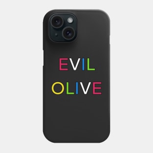 EVIL OLIVE PALINDROME Phone Case