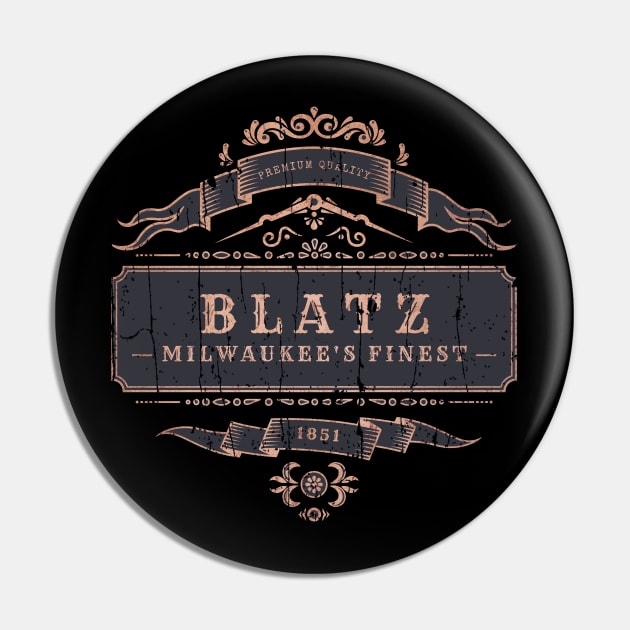 Blatz Beer Milwaukee Pin by Sultanjatimulyo exe