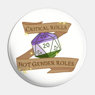 critical rolls not gender roles (genderqueer) Pin