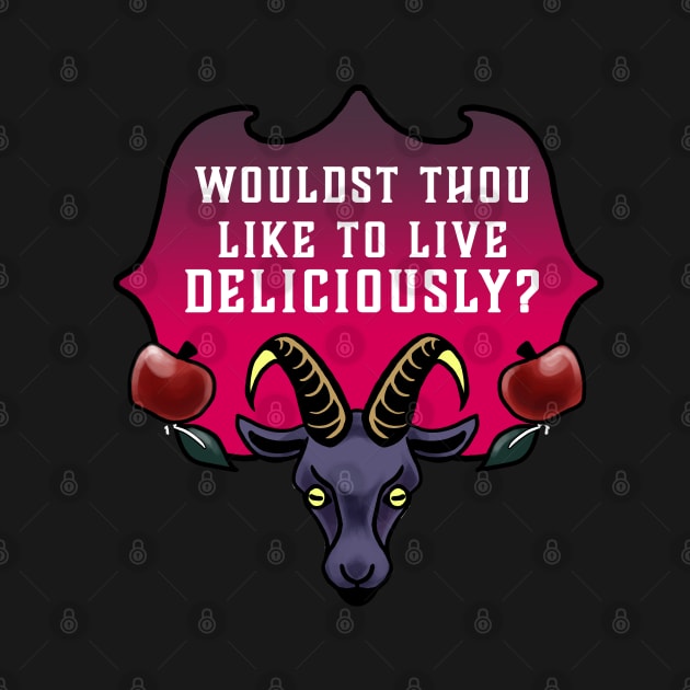 Wouldst thou like to live deliciously? by swinku