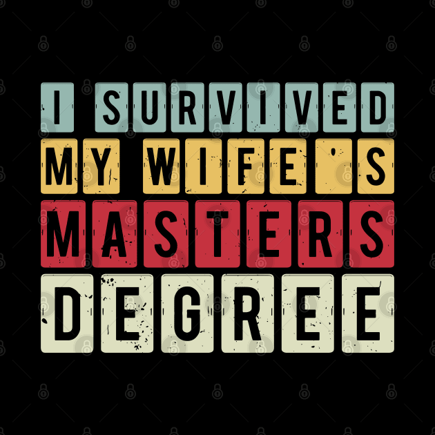 i survived my wife's masters degree by Gaming champion