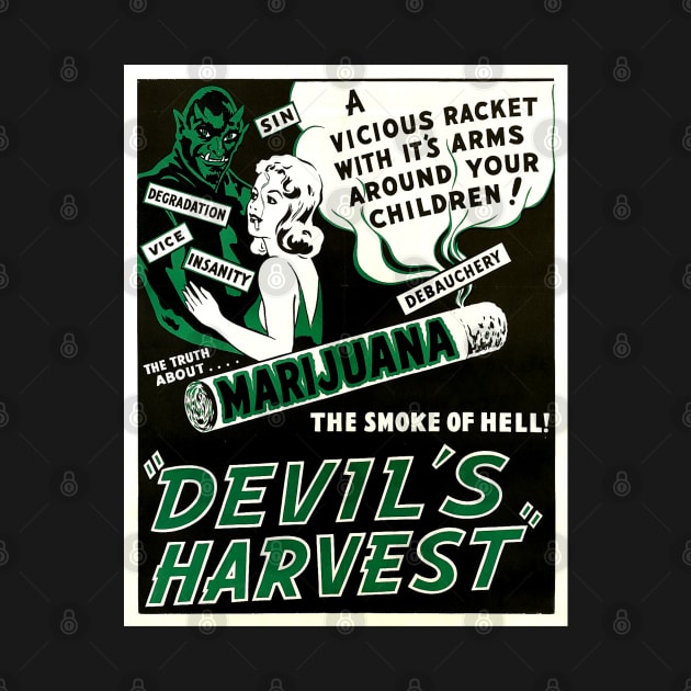 1940s propaganda film poster - Devil's harvest by Try It