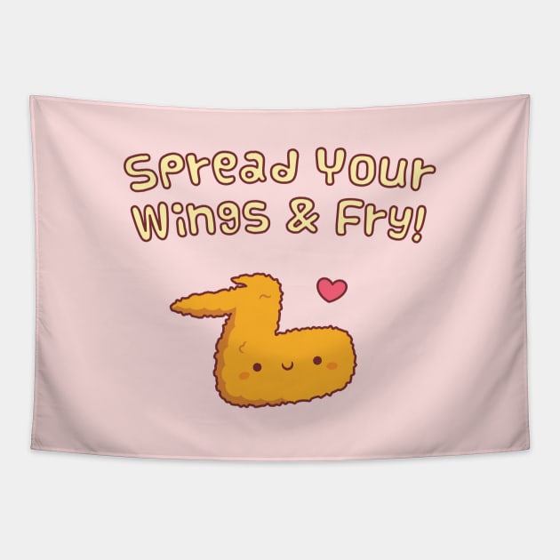 Spread Your Wings And Fry Fried Chicken Wing Pun Tapestry by rustydoodle