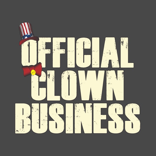 Official Clown Business by ZombieNinjas