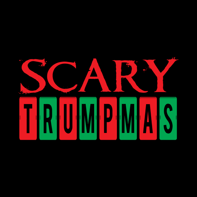 Scary Trumpmas | Original Design by TeesByJay