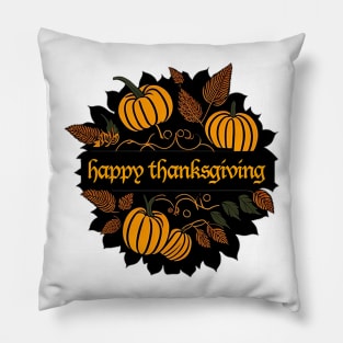 Happy Thanksgiving Greetings Pillow