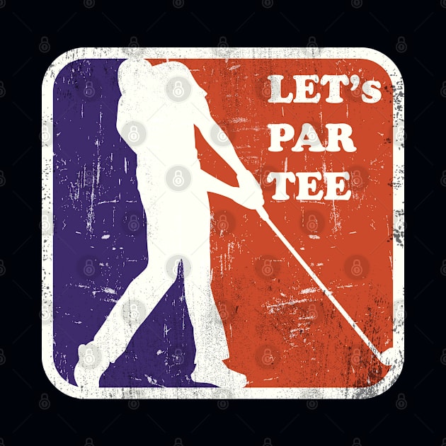 Let's Par Tee -Vintage Retro Golfing Gift by meowstudio