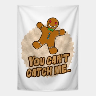 You Can't Catch Me! Tapestry