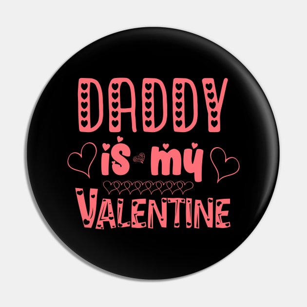 dady is my valentine t-shirt Pin by T-shirt art