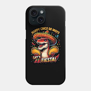 Let's Fiesta Cinco De Mayo Dinosaur Holding Taco Mexican Phone Case