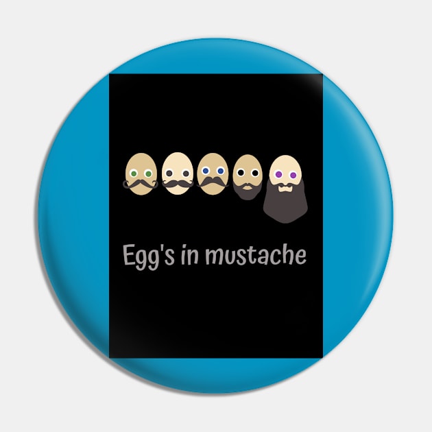 Egg's in mustache Pin by Prince