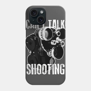 Can't Talk - Shooting Phone Case