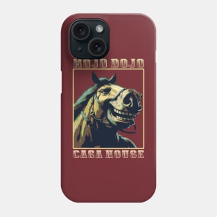 Mojo Dojo Casa House Phone Case