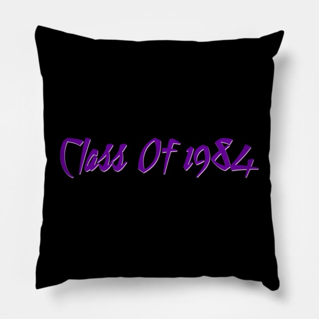 Class Of 1984 Pillow by Vandalay Industries