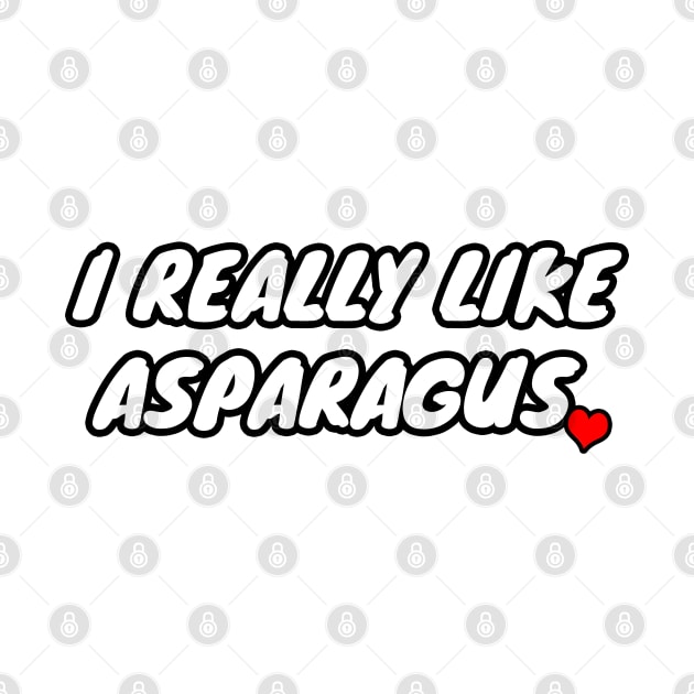 I Really Like Asparagus by LunaMay