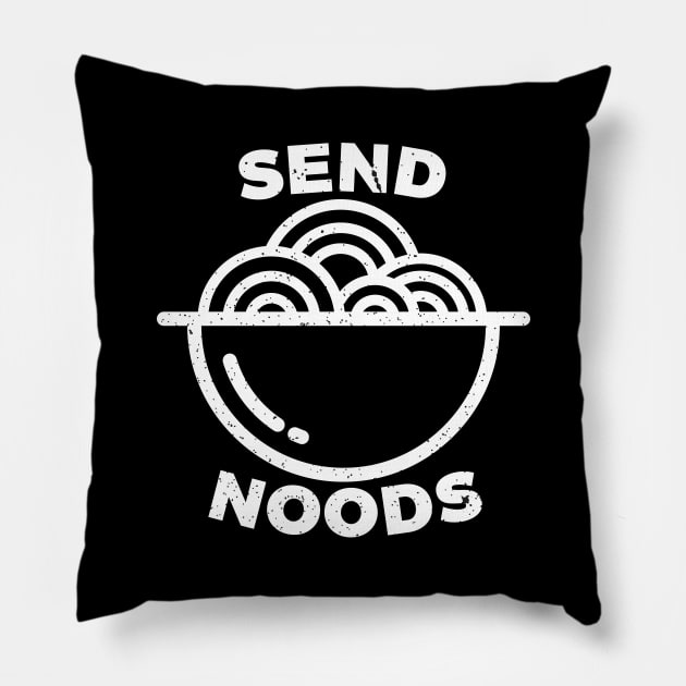 Funny Ramen Noodles Send Noods Pillow by RedYolk